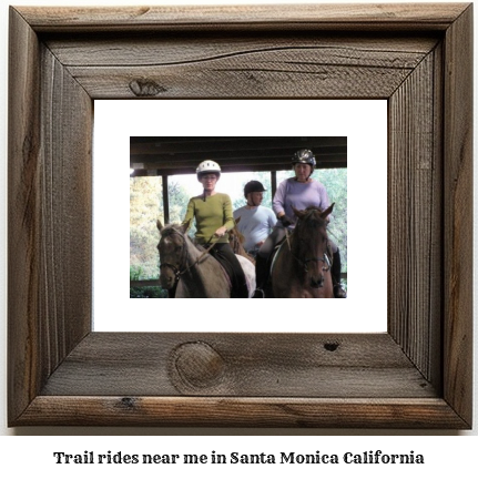 trail rides near me in Santa Monica, California